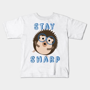 stay sharp Kids T-Shirt